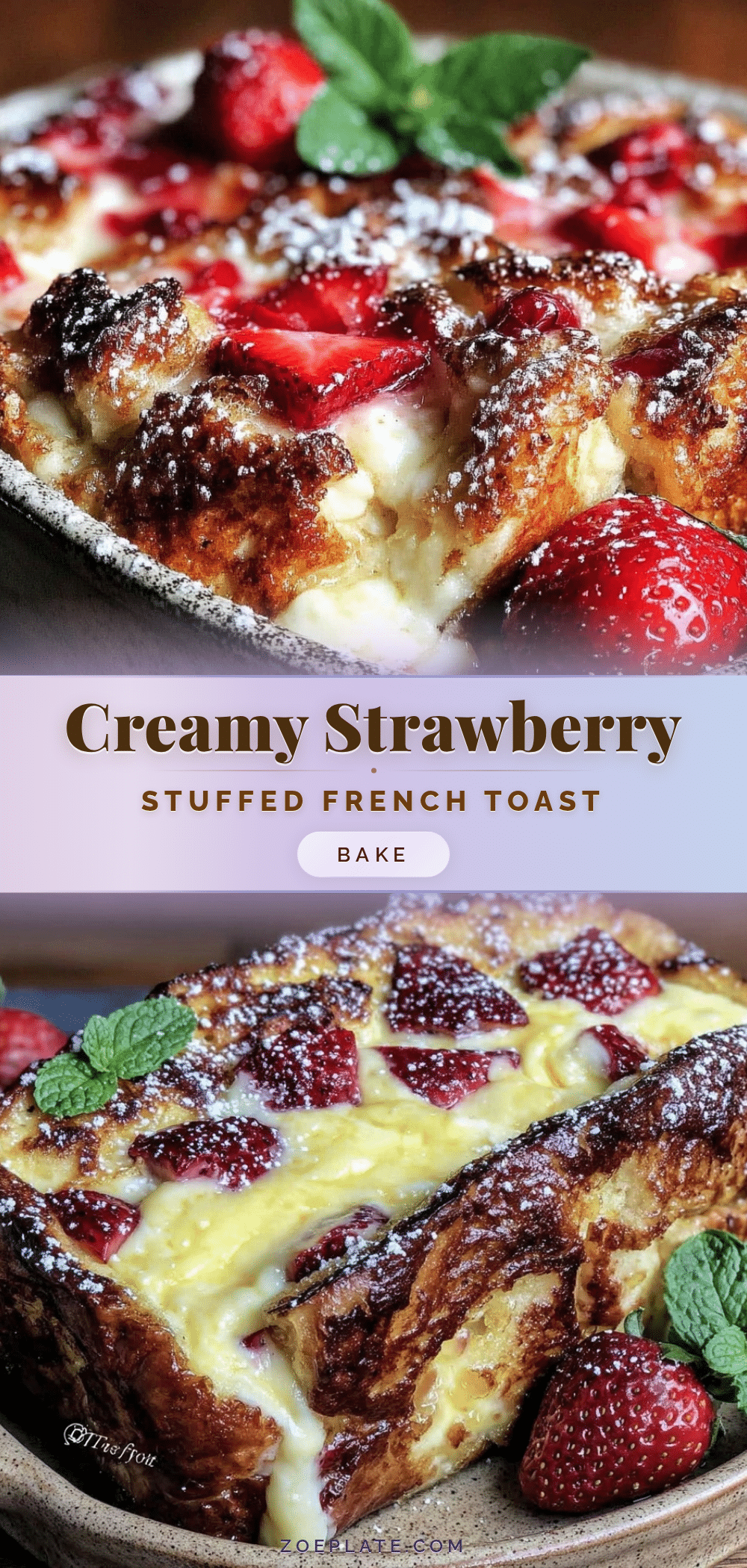 strawberry cream cheese stuffed french toast bake recipe