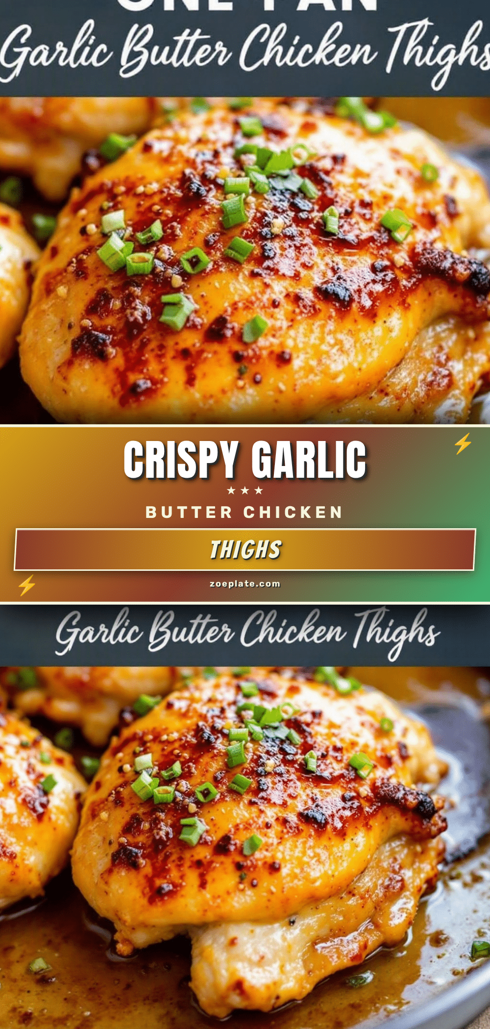 crispy one-pan garlic butter chicken thighs recipe
